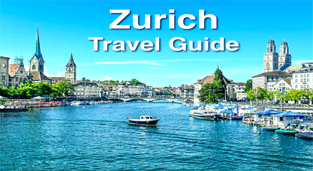 Switzerland Travel Guide